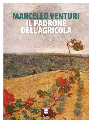 cover image of Il padrone dell'agricola